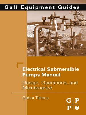 cover image of Electrical Submersible Pumps Manual